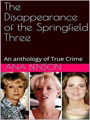 cover image of The Disappearance of the Springfield Three